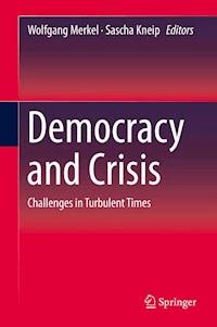 Democracy and Crisis -  - E-Book