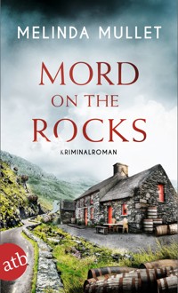 Mord on the Rocks - Melinda Mullet - E-Book