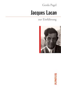 Jacques Lacan zur Einführung - Gerda Pagel - E-Book