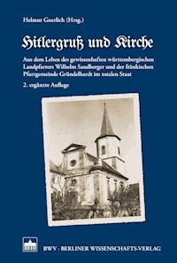 Hitlergruß und Kirche - - E-Book
