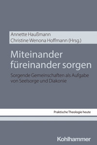 Miteinander füreinander sorgen -  - E-Book