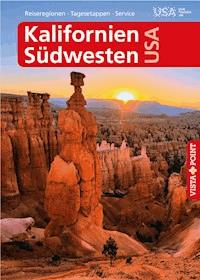 Kalifornien und Südwesten USA - VISTA POINT Reiseführer A bis Z - Horst Schmidt-Brümmer - E-Book