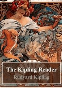 The Kipling Reader - Rudard Kipling - E-Book
