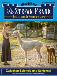 Dr. Stefan Frank 2824 - Stefan Frank - E-Book