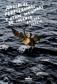 Ansibles, perfiladores y otras máquinas de ingenio - Andrea Chapela - E-Book