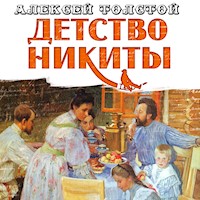 Детство Никиты - Алексей Толстой - Hörbuch