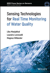 Sensing Technologies for Real Time Monitoring of Water Quality -  - E-Book