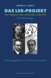 Das LSR_Projekt - Bernd A. Laska - E-Book