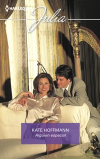 Alguien especial - Kate Hoffmann - E-Book