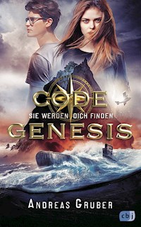 Code Genesis - Sie werden dich finden - Andreas Gruber - E-Book