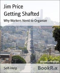 Getting Shafted - Jim Price - E-Book