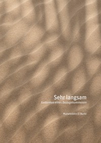 Sehr langsam -  - E-Book
