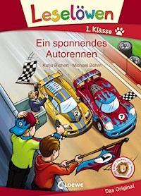 Leselöwen 1. Klasse - Ein spannendes Autorennen - Katja Richert - E-Book