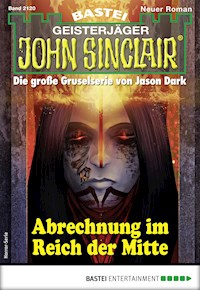 John Sinclair 2120 - Ian Rolf Hill - E-Book