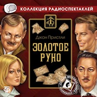 Золотое руно - Джон Пристли - Hörbuch