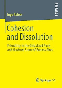 Cohesion and Dissolution - Ingo Rohrer - E-Book