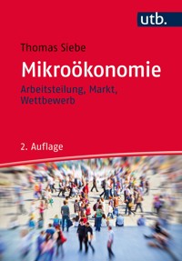Mikroökonomie - Thomas Siebe - E-Book