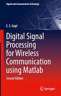 Digital Signal Processing for Wireless Communication using Matlab - E.S. Gopi - E-Book