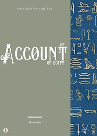 An Account of Egypt - Herodotus - E-Book