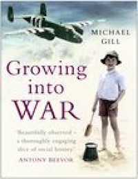 Growing into War - Michael Gill - E-Book