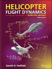 Helicopter Flight Dynamics - Gareth D. Padfield - E-Book