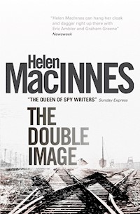 The Double Image - Helen MacInnes - E-Book