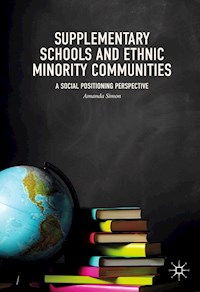 Supplementary Schools and Ethnic Minority Communities - Amanda Simon - E-Book