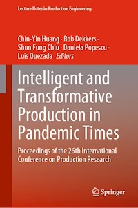Intelligent and Transformative Production in Pandemic Times -  - E-Book