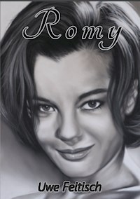 Romy - Uwe Feitisch - E-Book