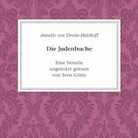 Die Judenbuche - Annette von Droste-Hülshoff - Hörbuch