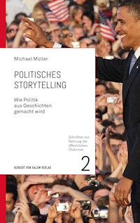 Politisches Storytelling - Michael Müller - E-Book
