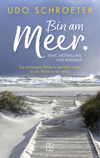 Bin am Meer - Udo Schroeter - E-Book + Hörbuch