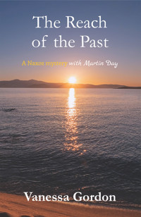 The Reach of the Past - Vanessa Gordon - E-Book