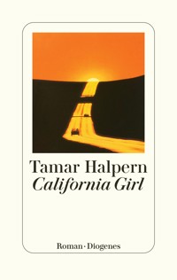 California Girl - Tamar Halpern - E-Book