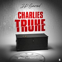 Charlies Truhe - J.P. Conrad - Hörbuch