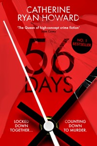 56 Days - Catherine Ryan Howard - E-Book