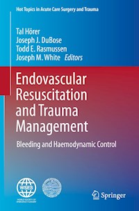 Endovascular Resuscitation and Trauma Management -  - E-Book