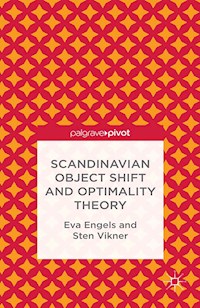 Scandinavian Object Shift and Optimality Theory - E. Engels - E-Book