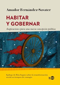 Habitar y gobernar - Amador Fernández-Savater - E-Book
