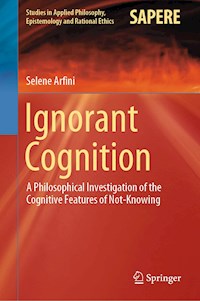 Ignorant Cognition - Selene Arfini - E-Book