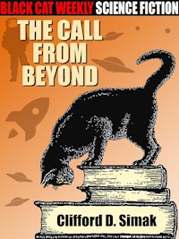 The Call from Beyond - Clifford D.  Simak - E-Book