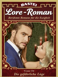 Lore-Roman 167 - Yvonne Uhl - E-Book