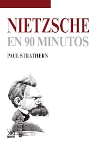 Nietzsche en 90 minutos - Paul Strathern - E-Book