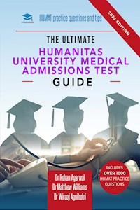 The Ultimate Humanitas University Medical Admissions Test Guide - Dr. Rohan Agarwal - E-Book