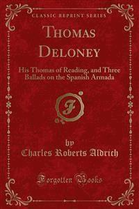 Thomas Deloney - Charles Roberts Aldrich - E-Book