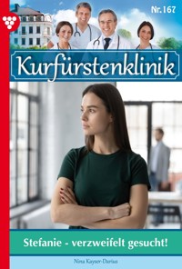 Stefanie - verzweifelt gesucht - Nina Kayser-Darius - E-Book