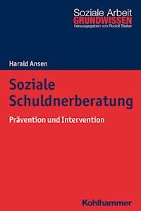 Soziale Schuldnerberatung - Harald Ansen - E-Book