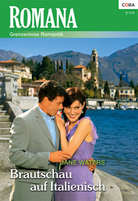 Brautschau auf Italienisch - JANE WATERS - E-Book