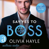 Say Yes to the Boss - New York Billionaires, Band 3 (Ungekürzt) - Olivia Hayle - Hörbuch