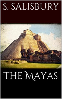 The Mayas - Stephen Salisbury - E-Book